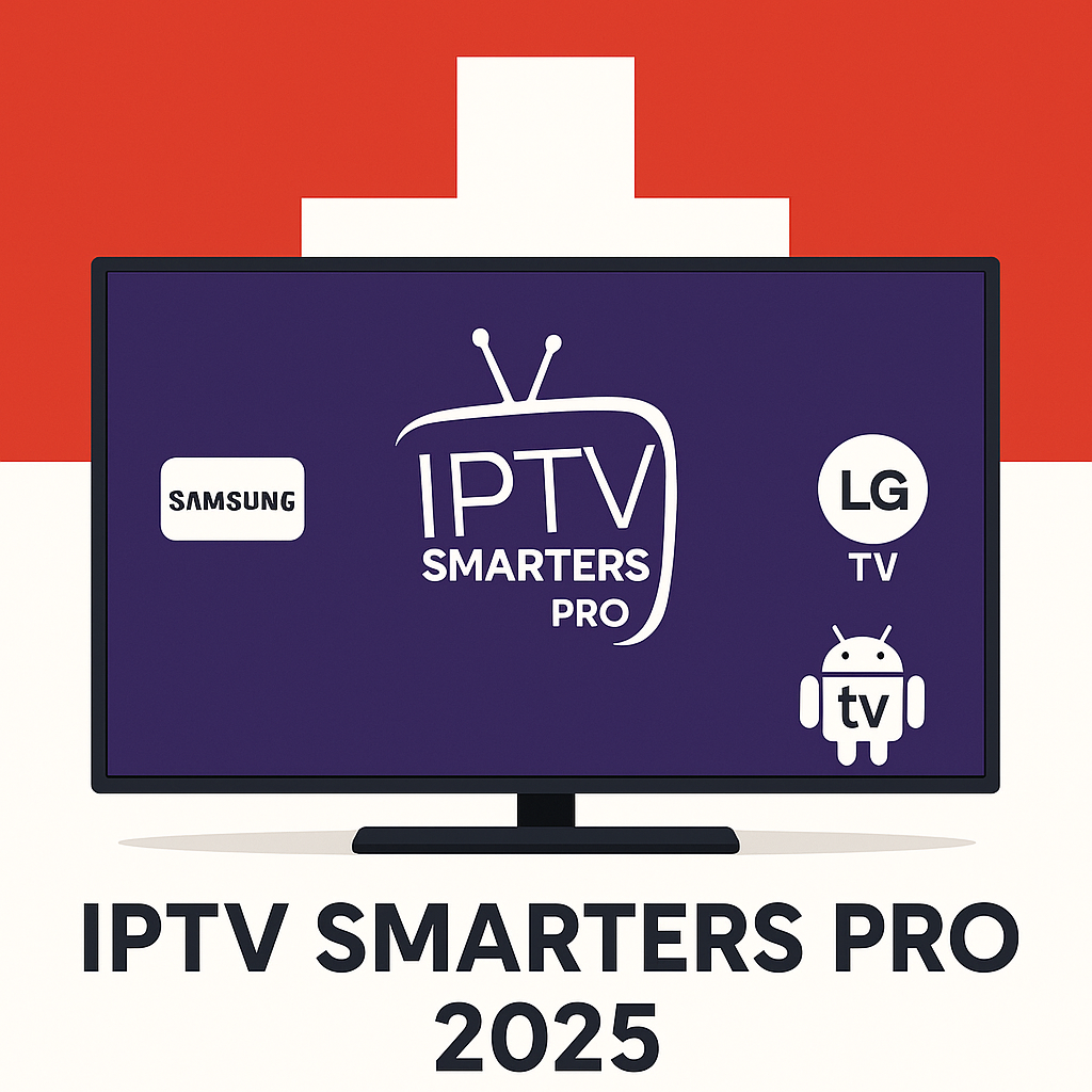 Tutoriel IPTV Smarters Pro : Guide Complet pour Samsung et LG (2025) 1 iptv smarters pro installation samsung lg android firestick suisse 2025